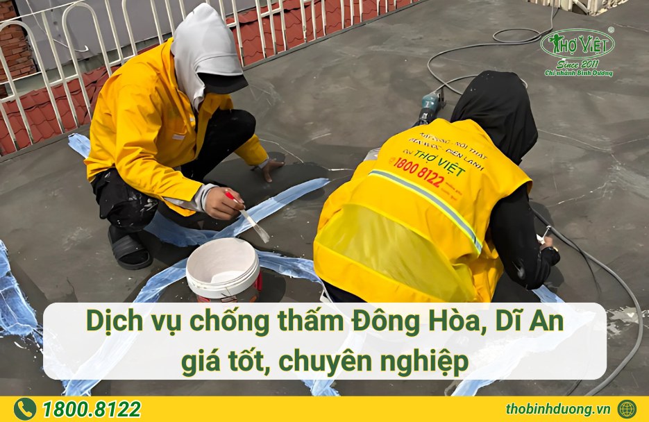 Báo giá chống thấm Đông Hòa, Dĩ An