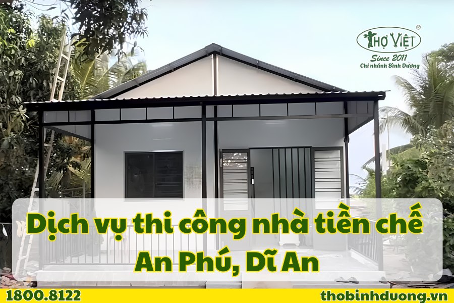Báo giá thi công nhà tiền chế An Phú, Thuận An