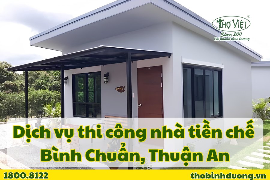 Báo giá thi công nhà tiền chế Bình Chuẩn