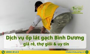Báo giá ốp lát gạch Bình Dương