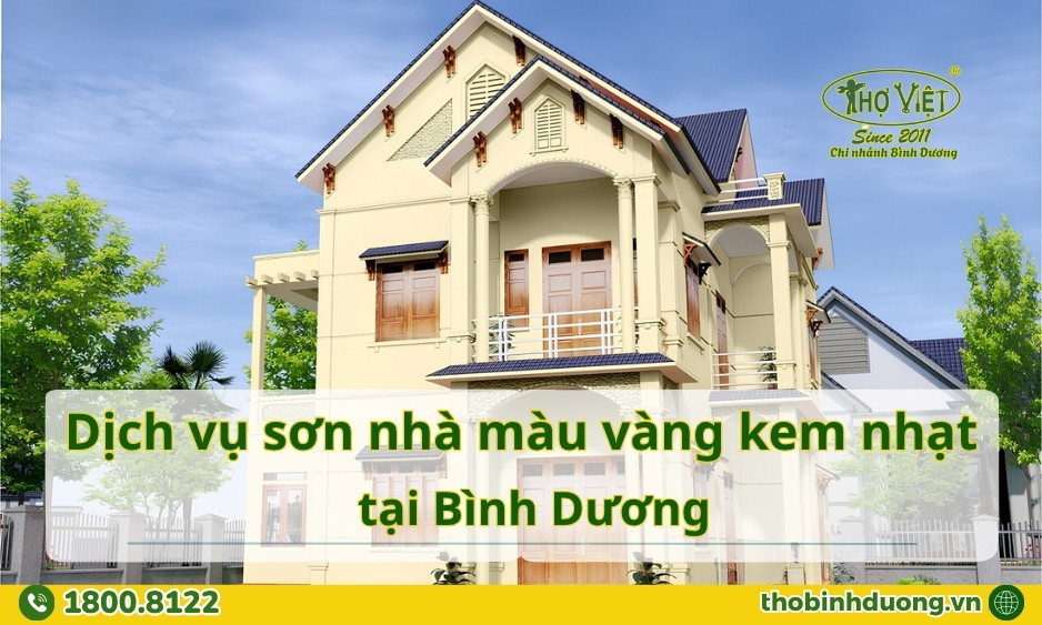 Báo giá sơn nhà màu vàng kem nhạt Bình Dương
