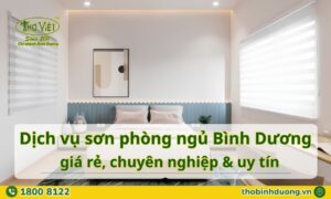 Báo giá sơn phòng ngủ Bình Dương