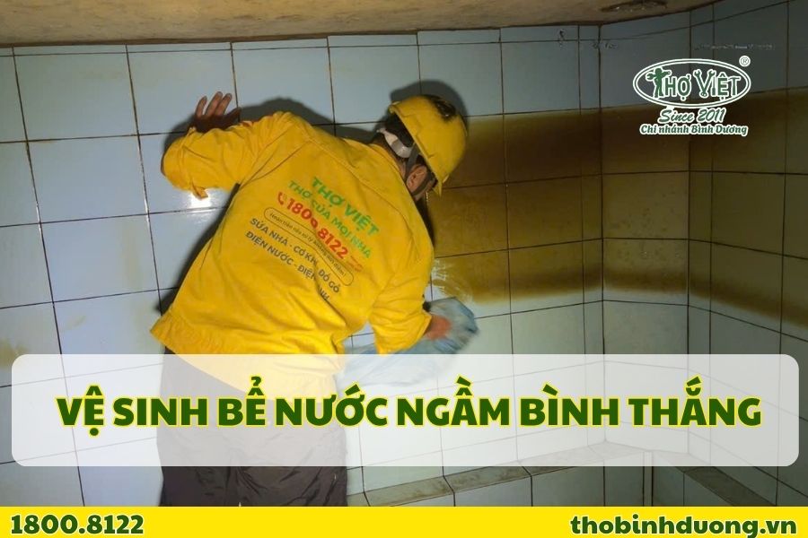 Dịch vụ vệ sinh bể nước ngầm Bình Thắng, Dĩ An giá tốt