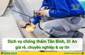 Báo giá chống thấm Tân Bình, Dĩ An