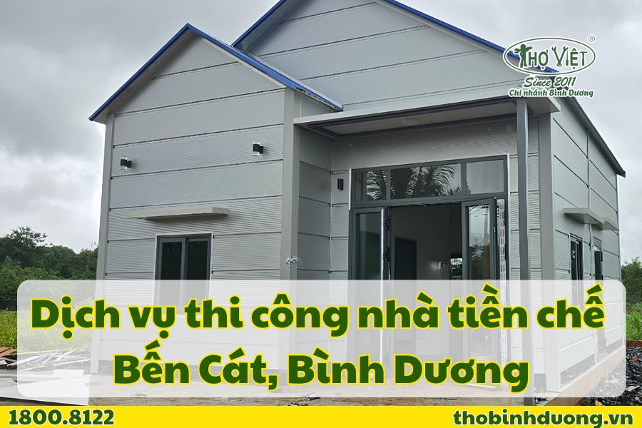 Báo giá thi công nhà tiền chế Bến Cát