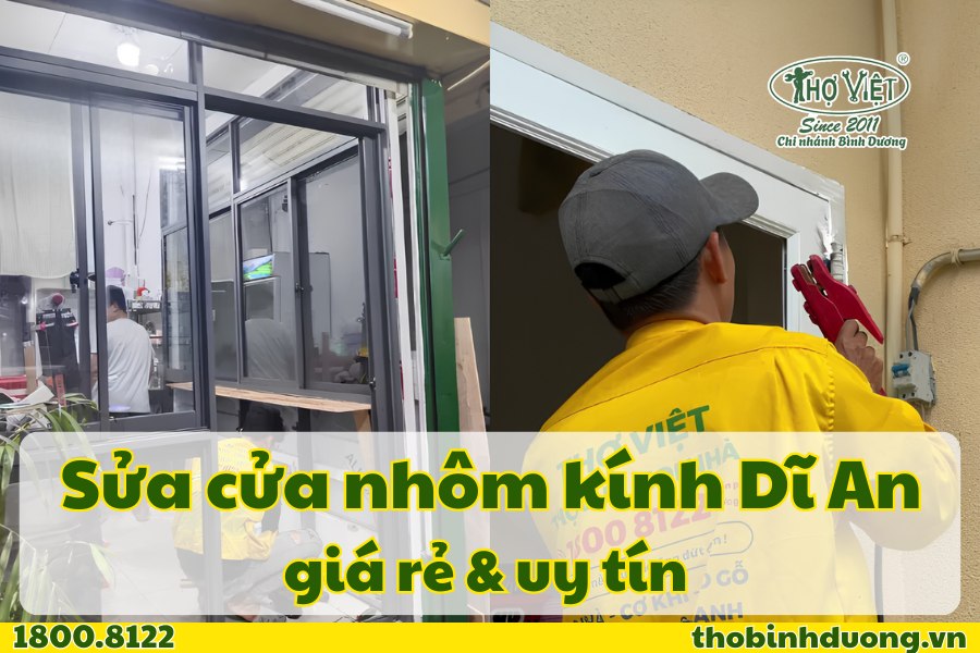Báo giá sửa cửa nhôm kính Dĩ An