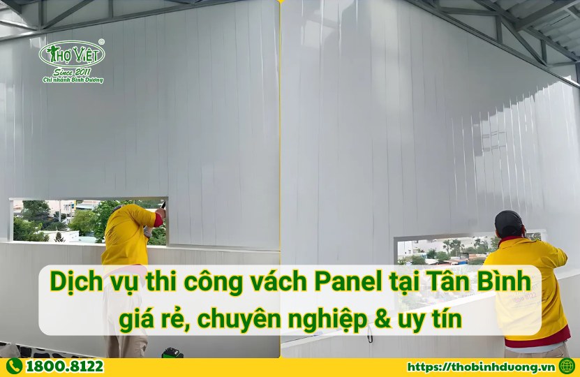 Báo giá thi công vách Panel Tân Bình, Dĩ An