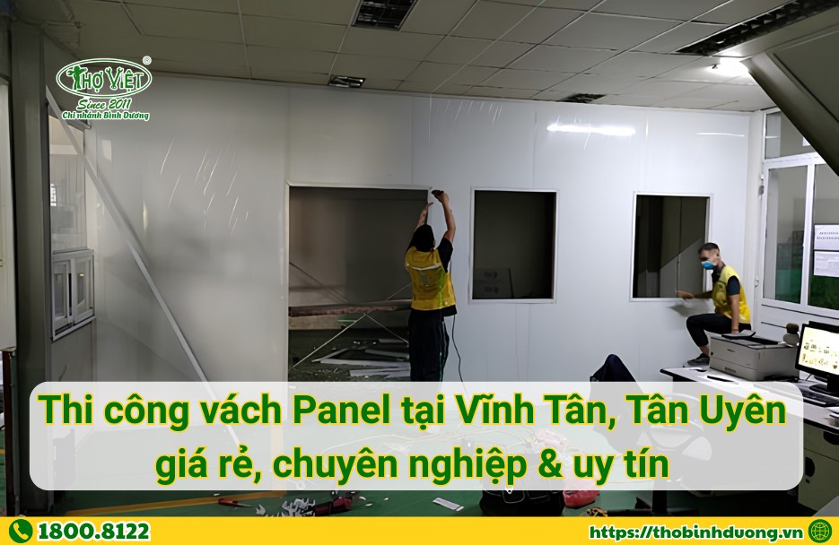 Báo giá thi công vách Panel Vĩnh Tân, Tân Uyên