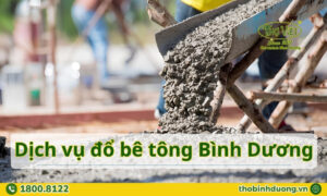Báo giá đổ bê tông Bình Dương