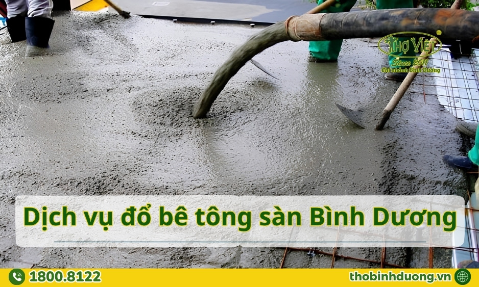 Dịch vụ đổ bê tông sàn Bình Dương