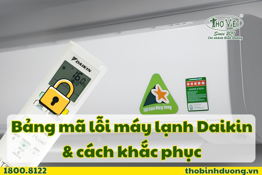 Tổng hợp mã lỗi máy lạnh Daikin & khắc phục