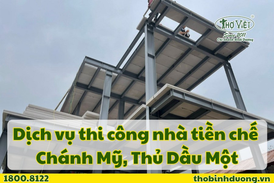 Báo giá thi công nhà tiền chế Chánh Mỹ