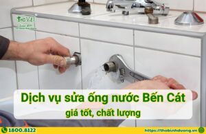 Báo giá sửa ống nước Bến Cát