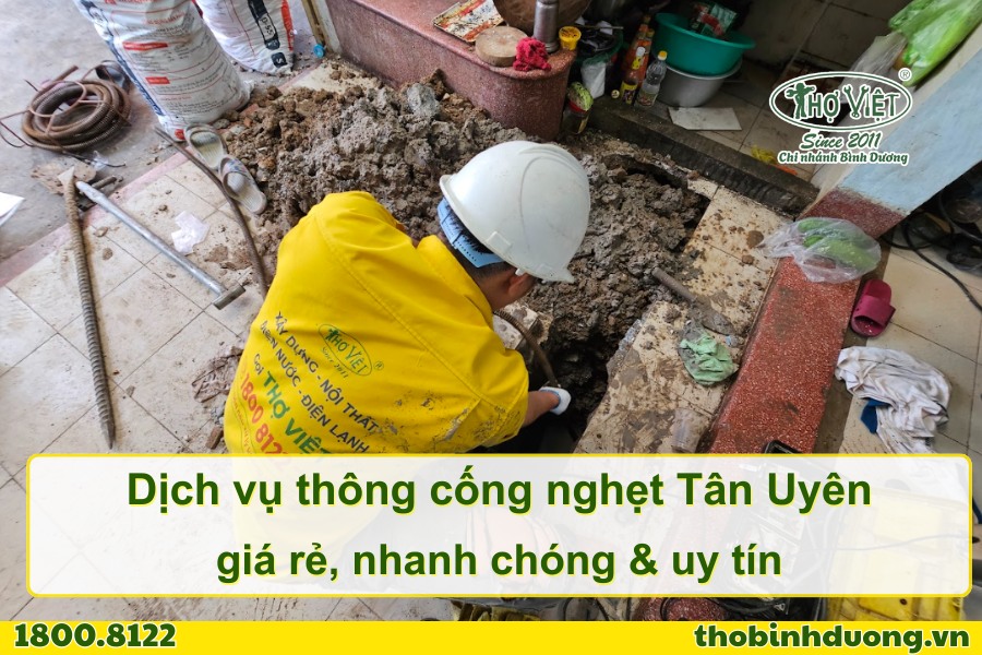 Báo giá thông cống nghẹt Tân Uyên