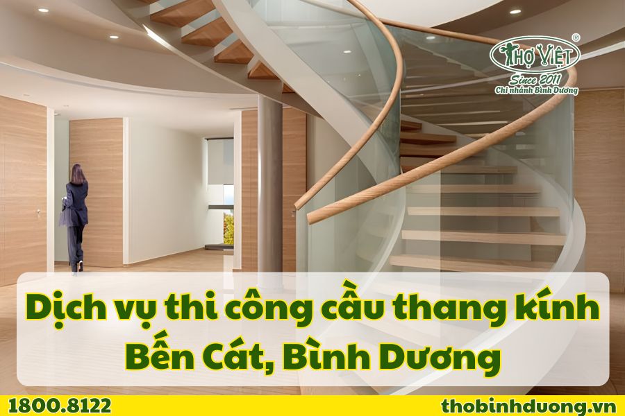 Báo giá thi công cầu thang kính Bến Cát