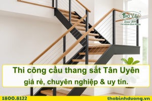 Báo giá thi công cầu thang sắt Tân Uyên