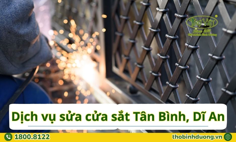 Báo giá sửa cửa sắt Tân Bình, Dĩ An
