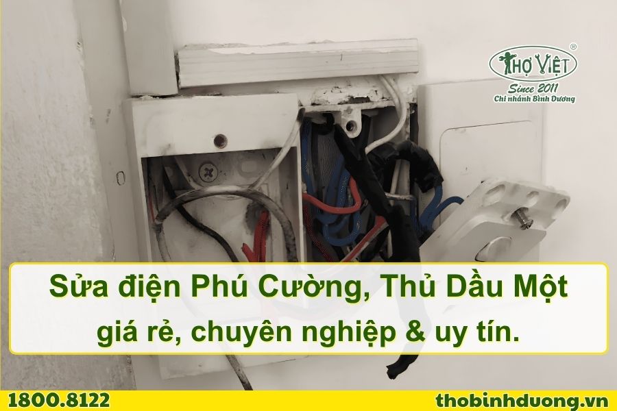 Báo giá sửa điện Phú Cường, Thủ Dầu Một