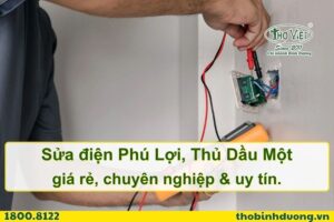 Báo giá sửa điện Phú Lợi