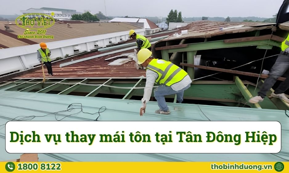 Báo giá thay mái tôn Tân Đông Hiệp