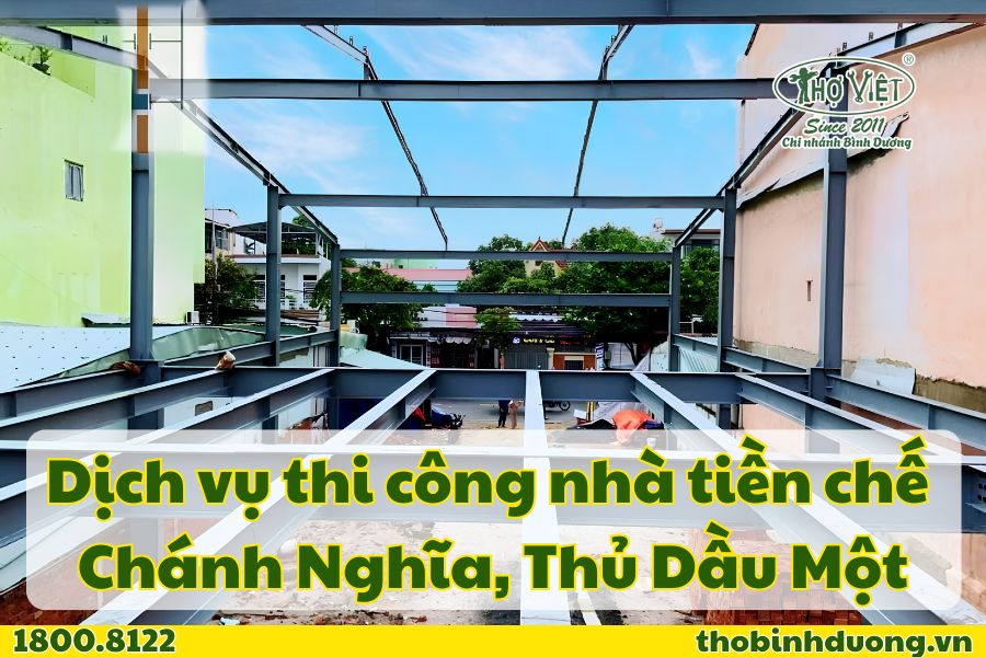 Báo giá thi công nhà tiền chế Chánh Nghĩa