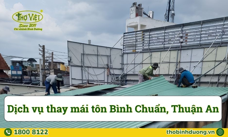 Báo giá thay mái tôn Bình Chuẩn
